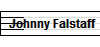 Johnny Falstaff