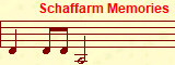 Schaffarm Memories